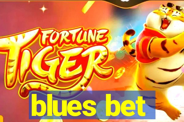 blues bet